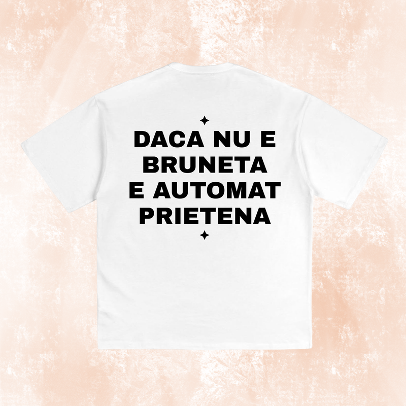 Tricou 'Bruneta'
