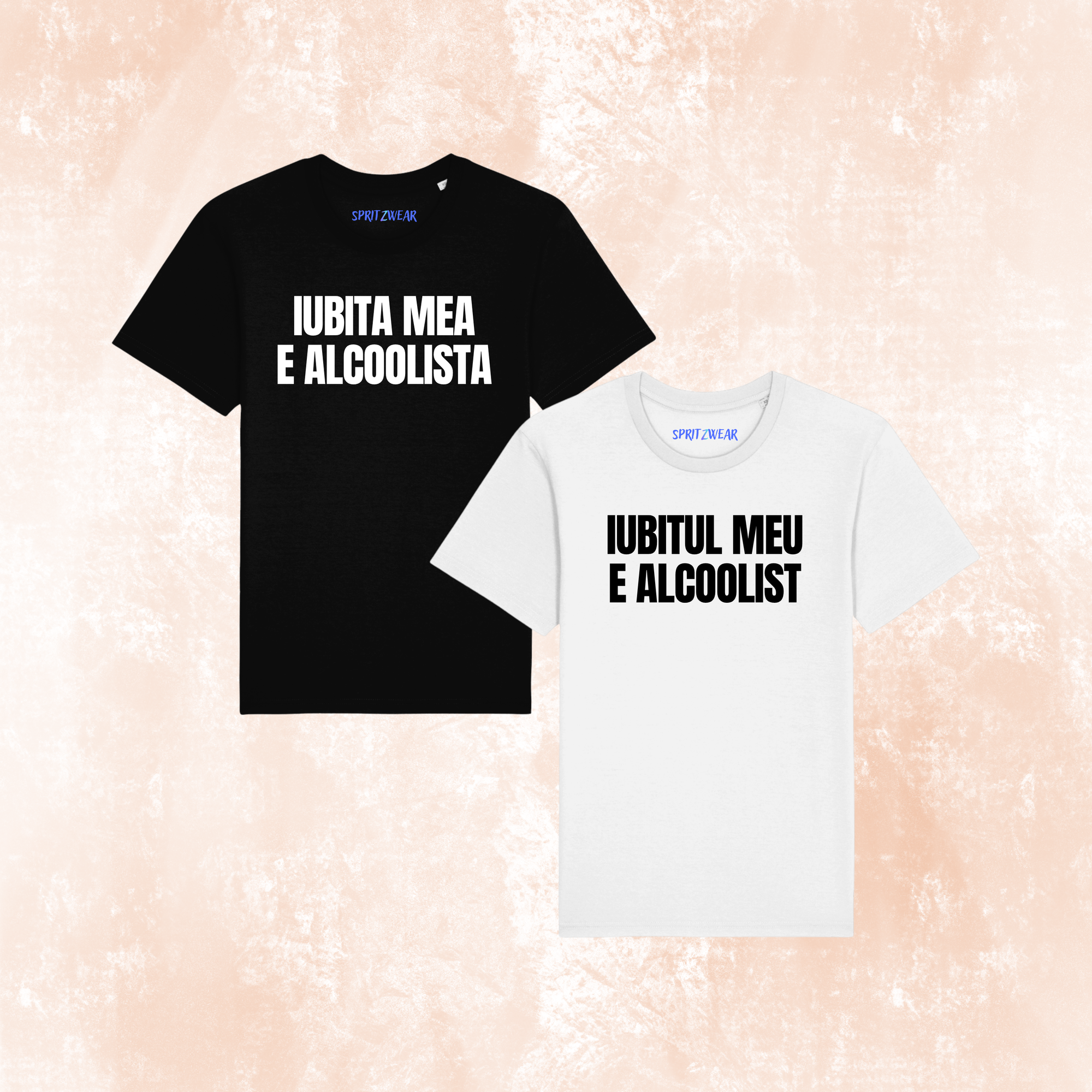 Set 2 tricouri "Iubita mea e alcoolista"