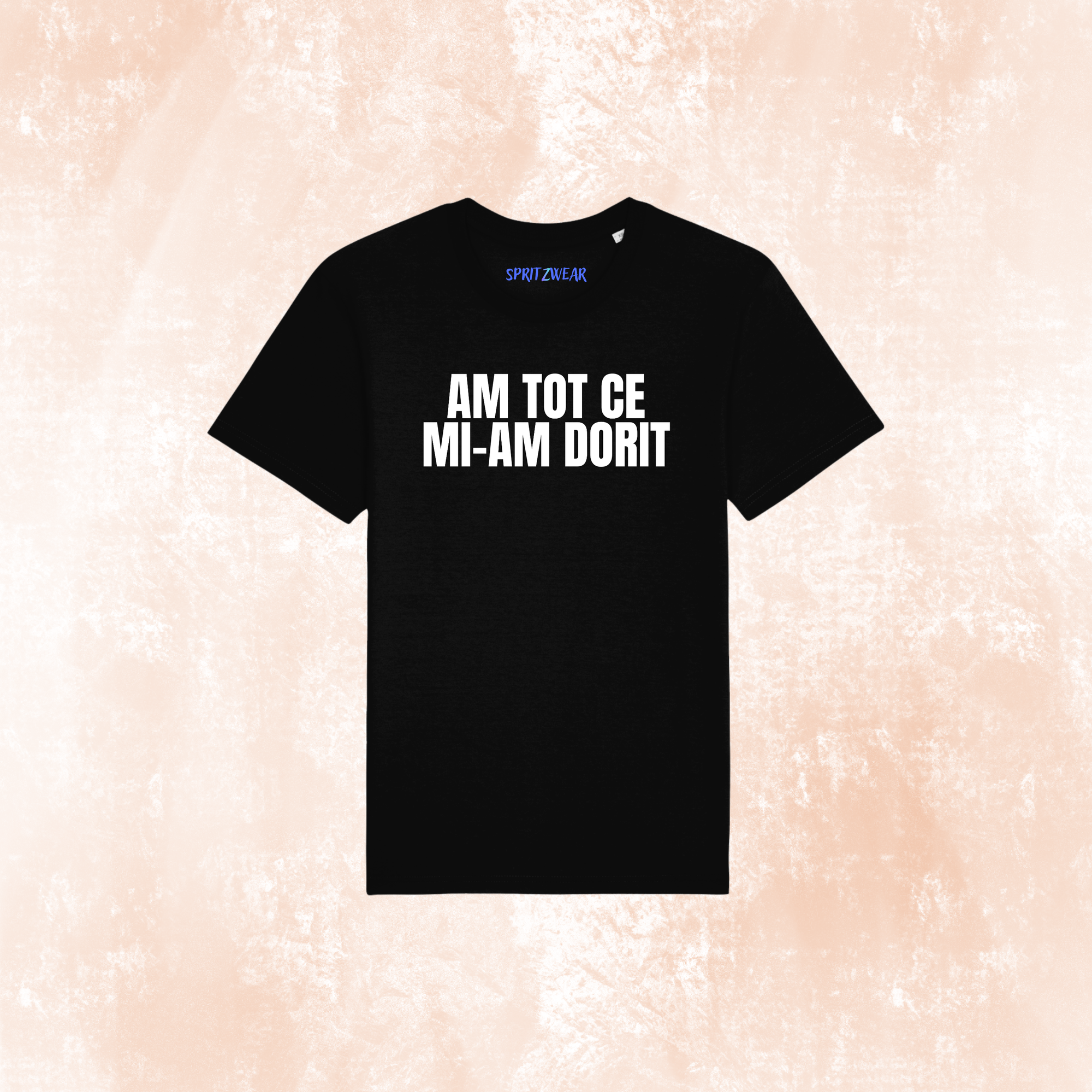 Set 2 tricouri "Am tot ce mi-am dorit"