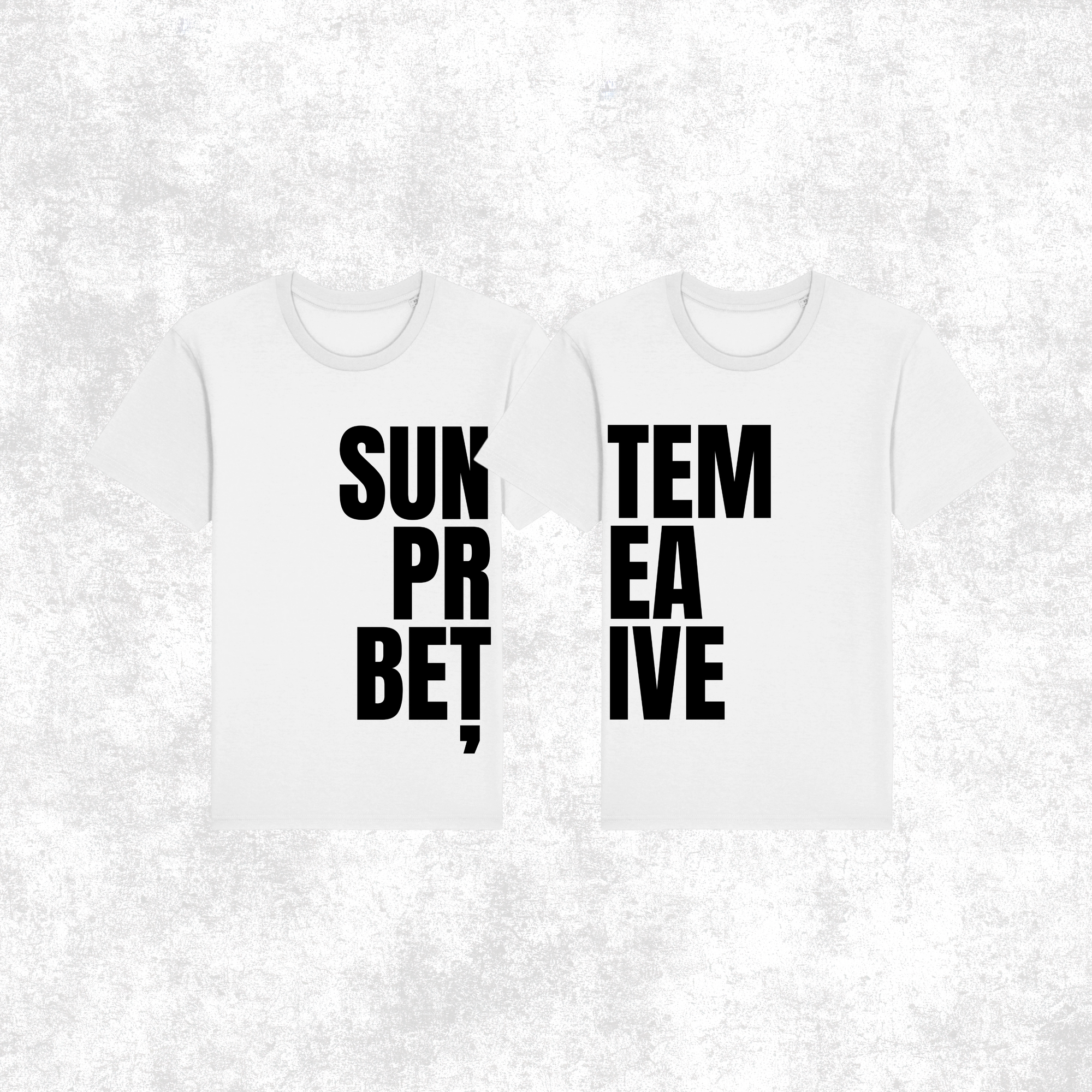Set 2 Tricouri "Suntem prea betive"