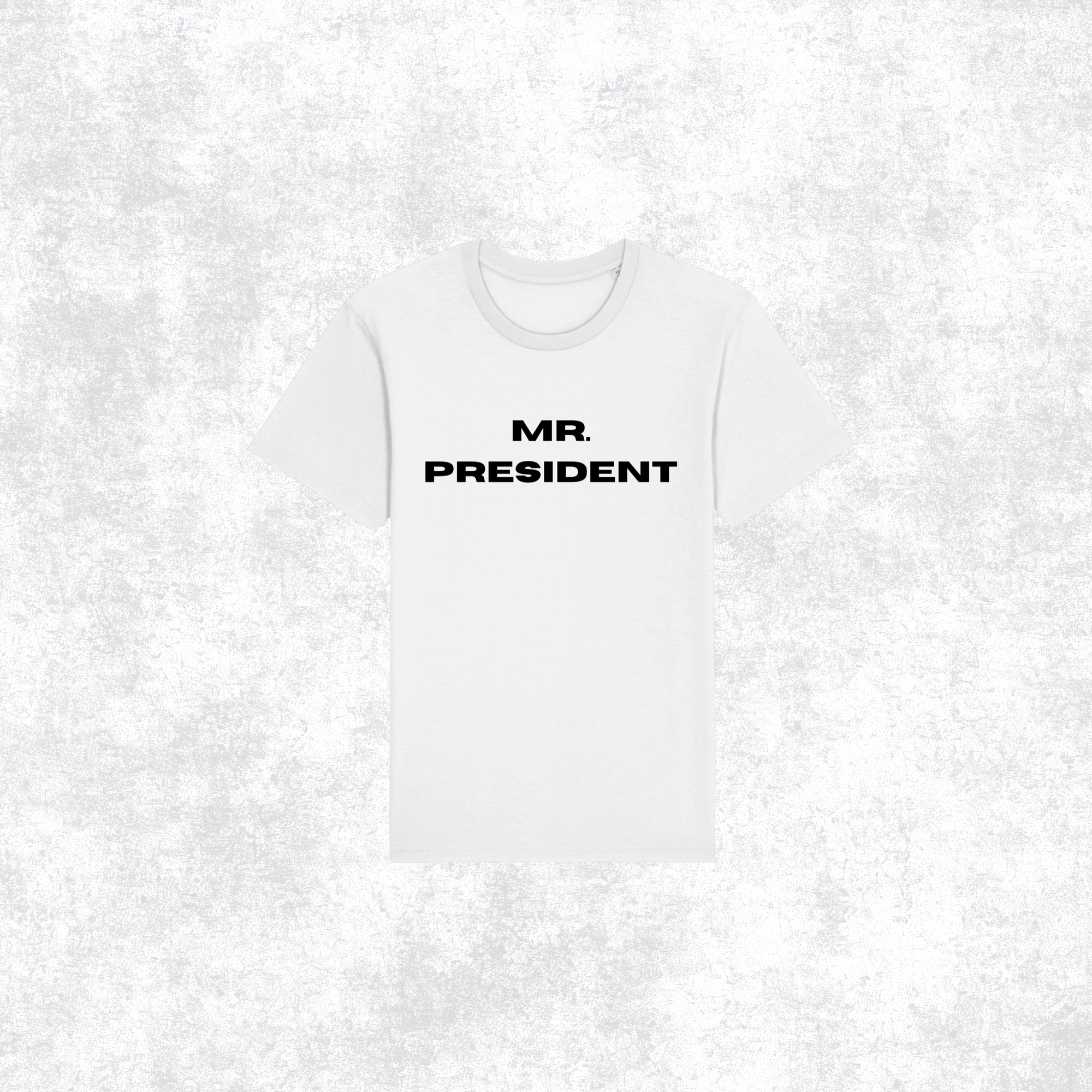Tricou "Mr. President"