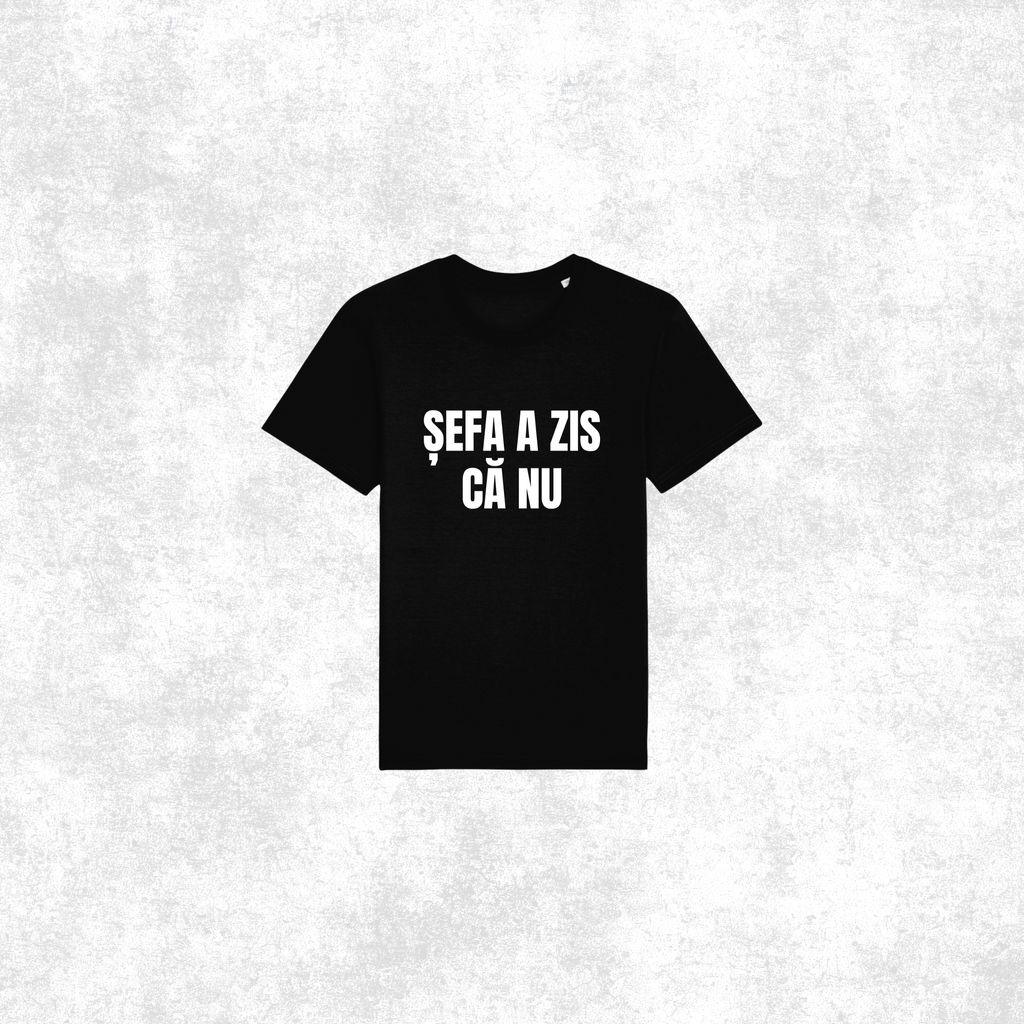 Set 2 tricouri "Sefa a zis ca nu"