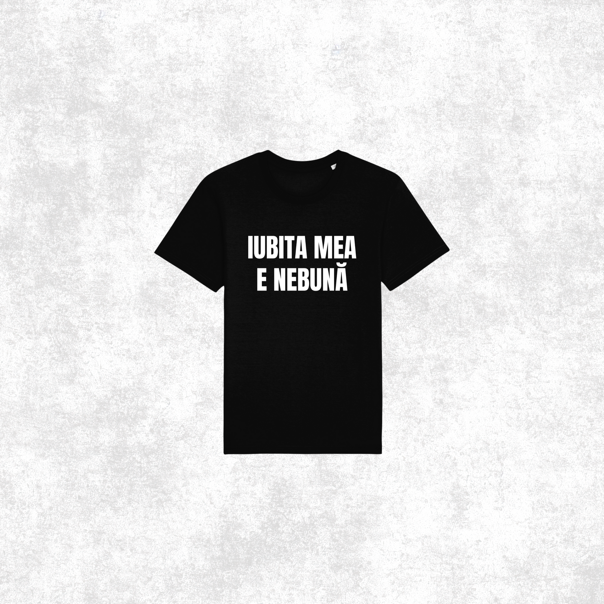 Set 2 tricouri "Iubita mea e nebuna"