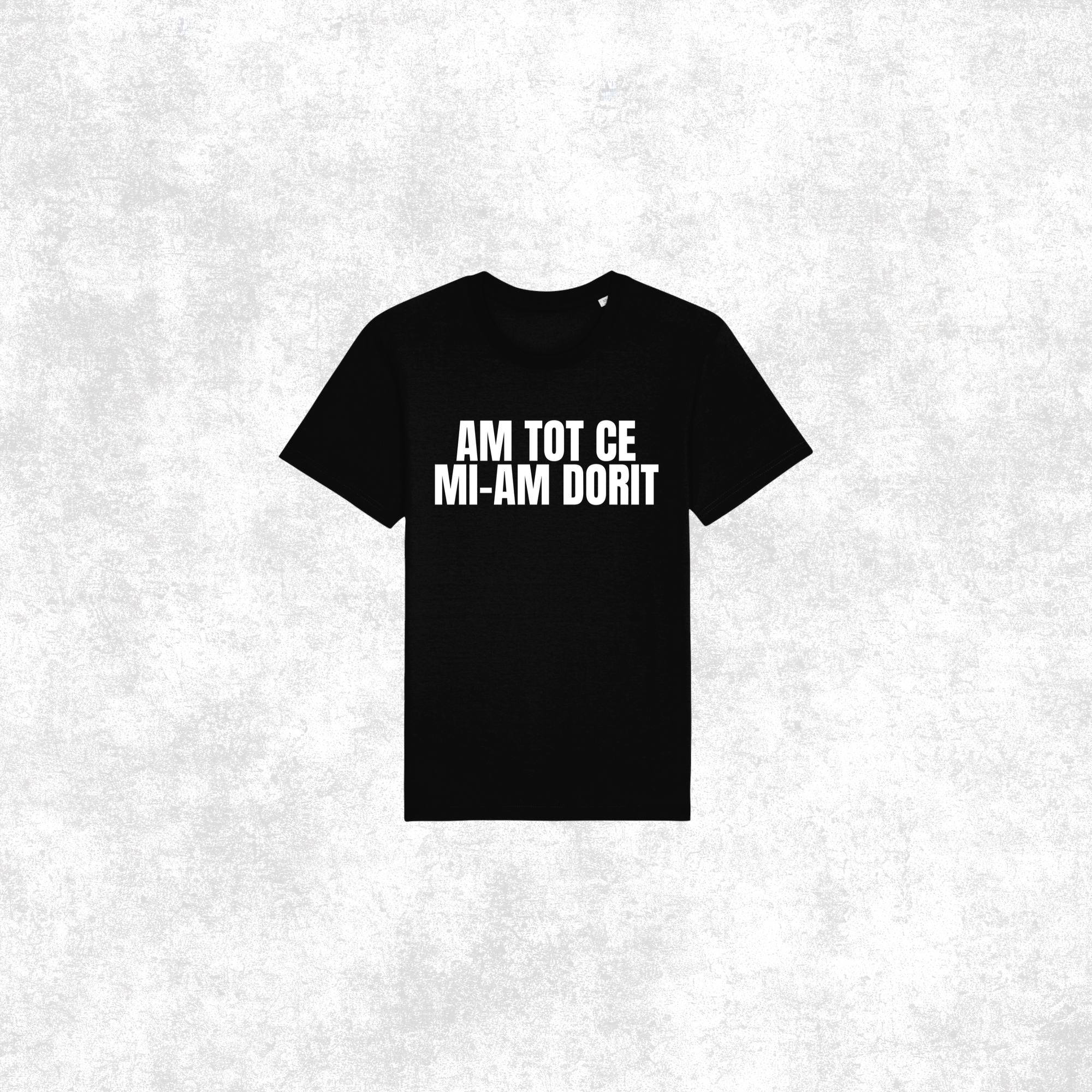 Set 2 tricouri "Am tot ce mi-am dorit"