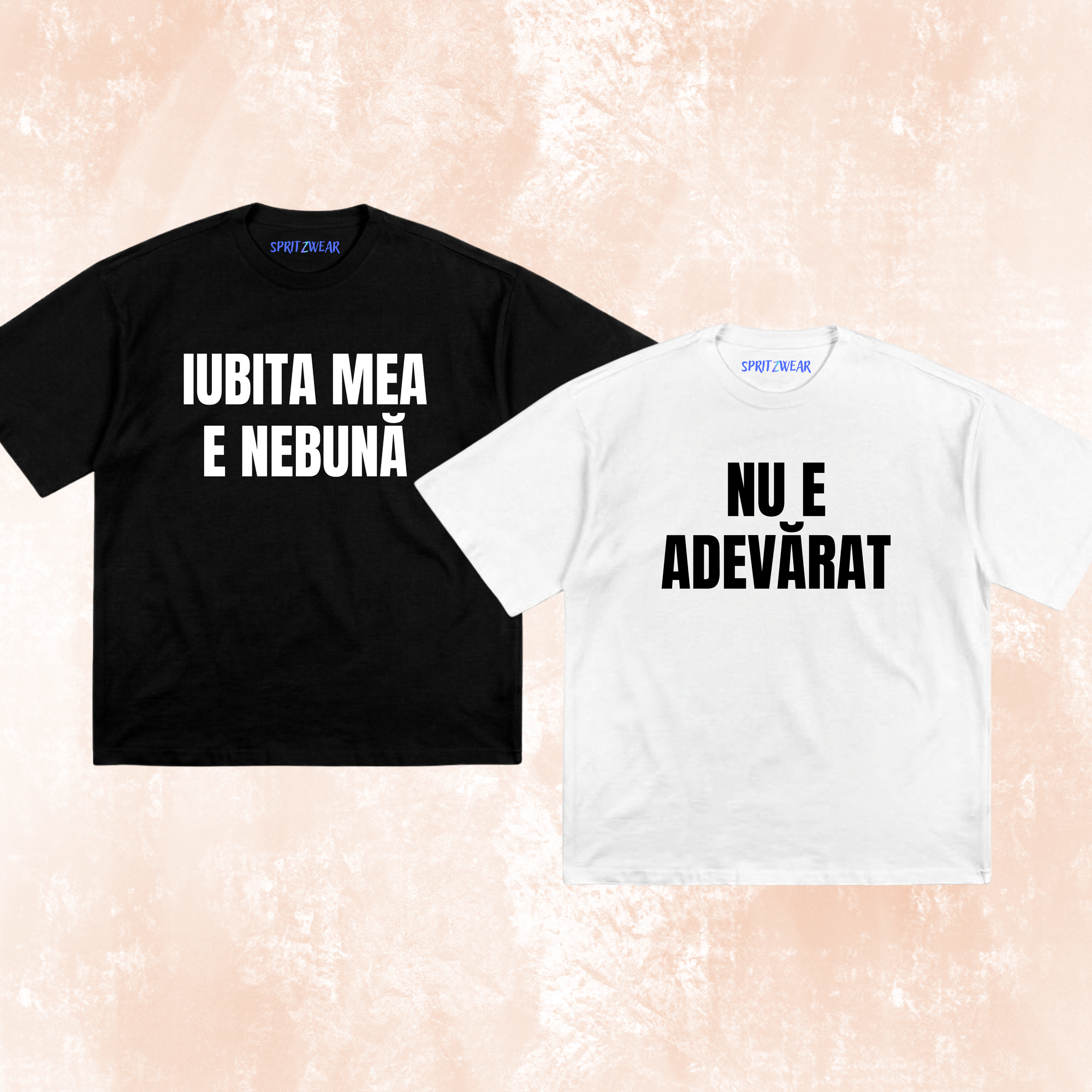 Set 2 tricouri "Iubita mea e nebuna"