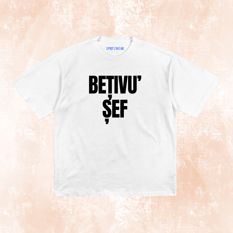 Tricou "Betivu' sef" White