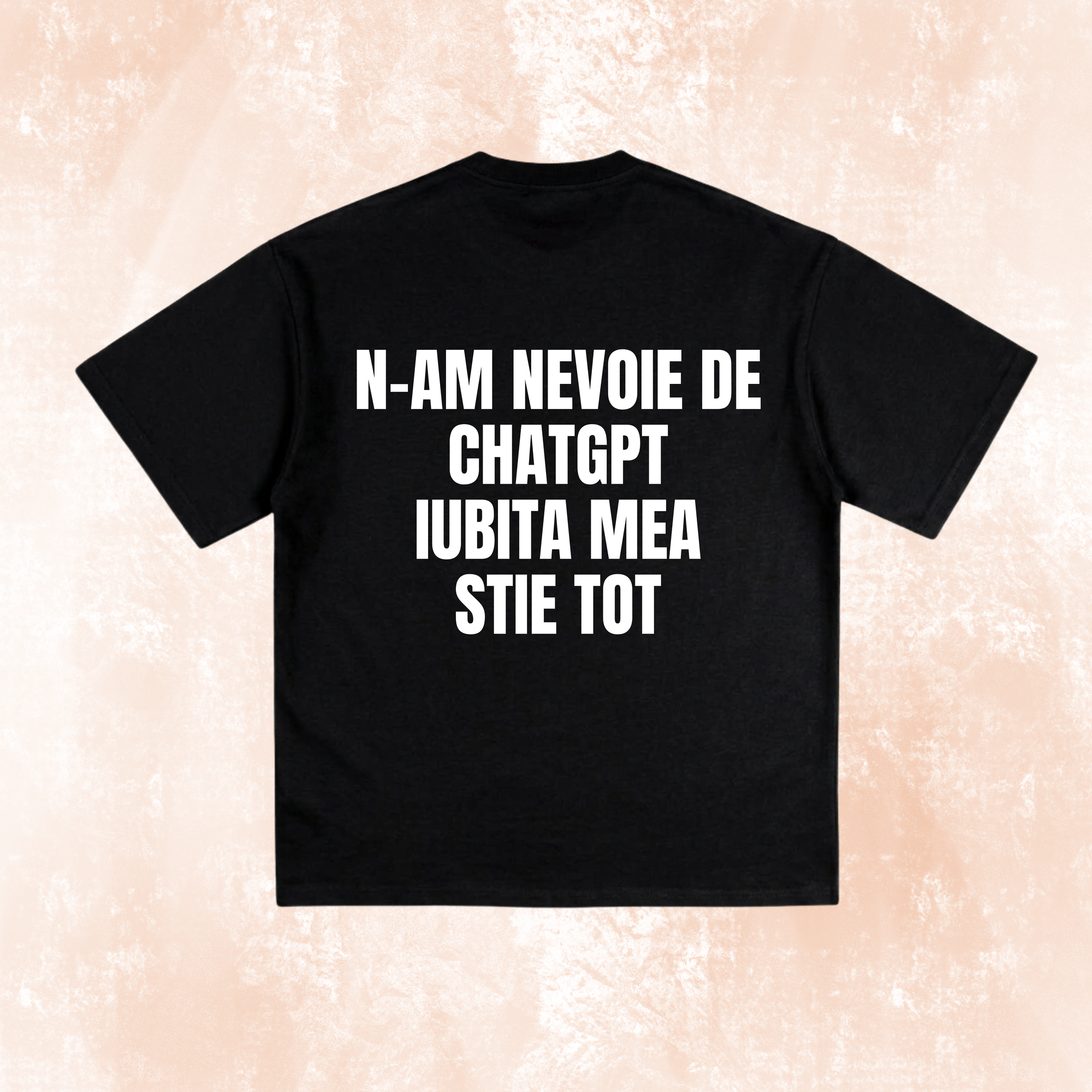 Tricou "N-am nevoie de chatgpt"